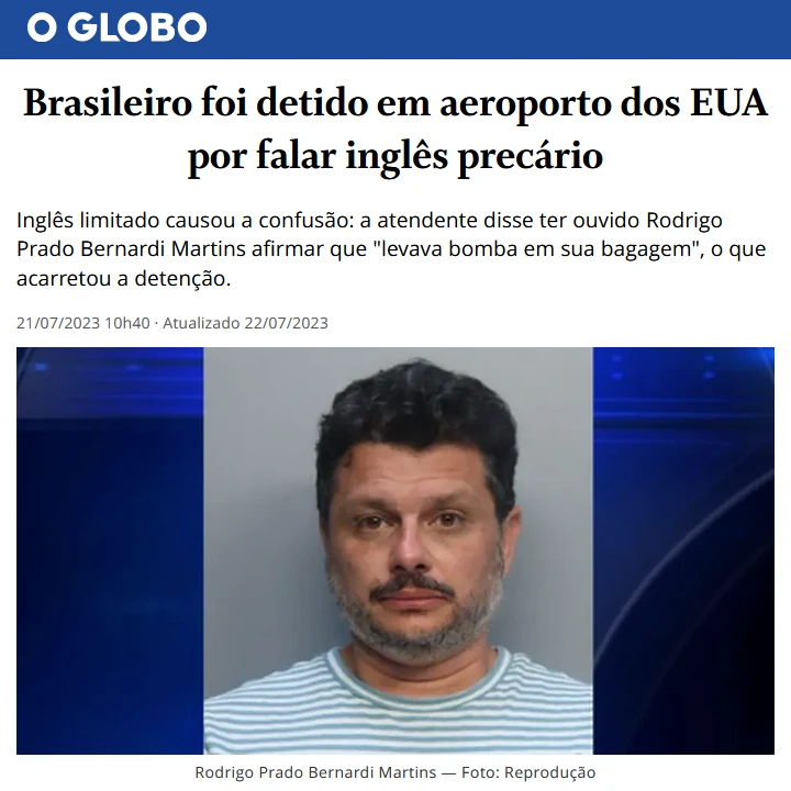 Reprodução do cabeçalho da notícia “Brasileiro foi detido em aeroporto dos EUA por falar Inglês precário”